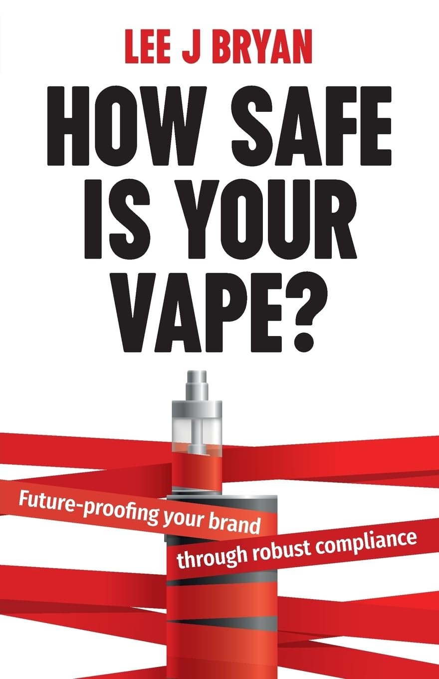How Safe Is Your Vape?: Future-proofing your brand through robust compliance | Vape India